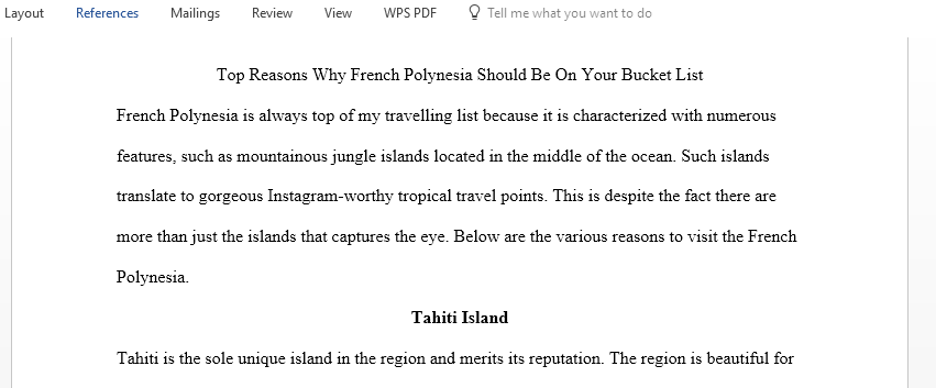 Write an article for a travel blog on the top reasons why French polynesia should be on your bucket list