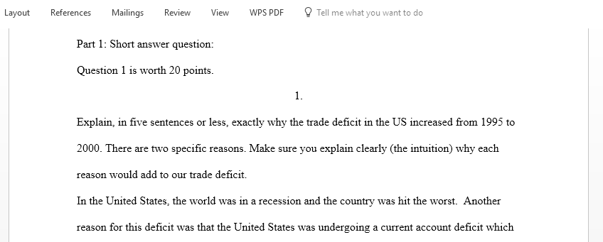  Explain exactly why the trade deficit in the US increased from 1995 to 2000