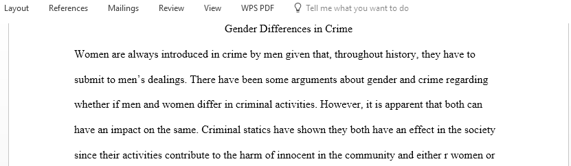 Which theory do you believe best explains gender differences in crime is it the masculinity hypothesis or the chivalry hypothesis