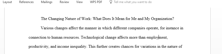 The changing nature of work and what does it mean for me as a human resource manager and my organisation