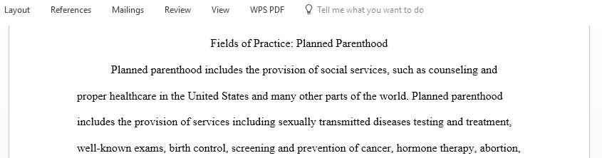 Write out the Social work roles in Planned parenthood differentiating between Master Social Workers and Baccalaureate when appropriate and explain what each role does