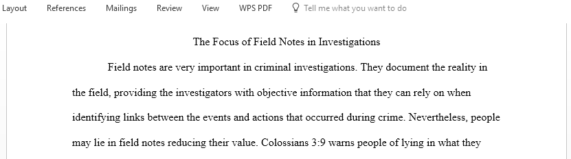 The Focus of Field Notes in Investigations