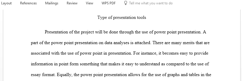 Share your thoughts on the type of presentation tools you will be using and post one portion of the presentation for which you would like to have some feedback