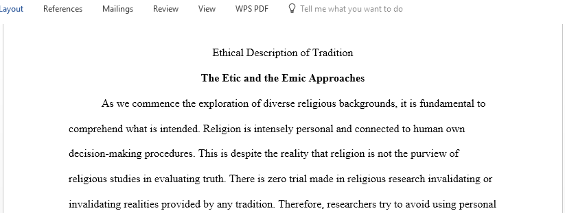 How would your tradition be described ethically