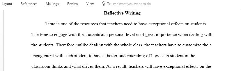 Teachers can and usually do have positive effects but they must have exceptional effects