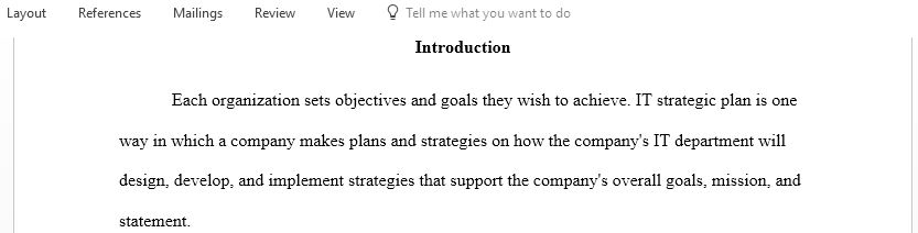 Write in your own words about IT strategic plan