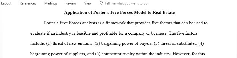 Apply two of the five forces to an analysis of an industry of your choosing