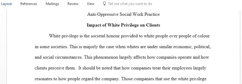 Explain the potential impact of white privilege on clients from both dominant and minority groups 